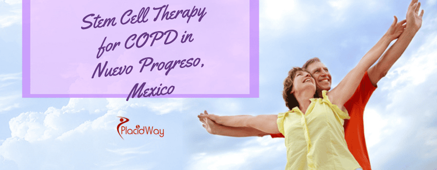 Stem Cell Therapy for COPD in Neuvo Progreso, Mexico